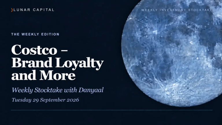 Lunar Capital Weekly Stocktake: Costco – Brand Loyalty and More, 29 September 2026