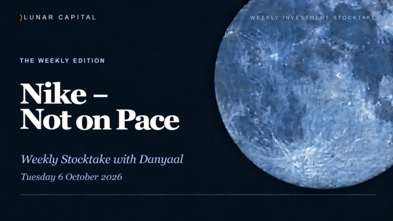 Lunar Capital Weekly Stocktake: Nike – Not on Pace, 6 October 2026